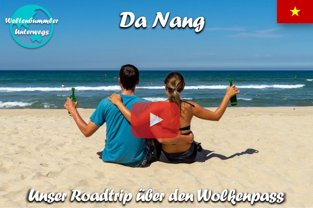 Da Nang ∙ Über den Wolkenpass zum Feuerwerk Festival ∙ Vietnam ∙ Weltreise Vlog #101