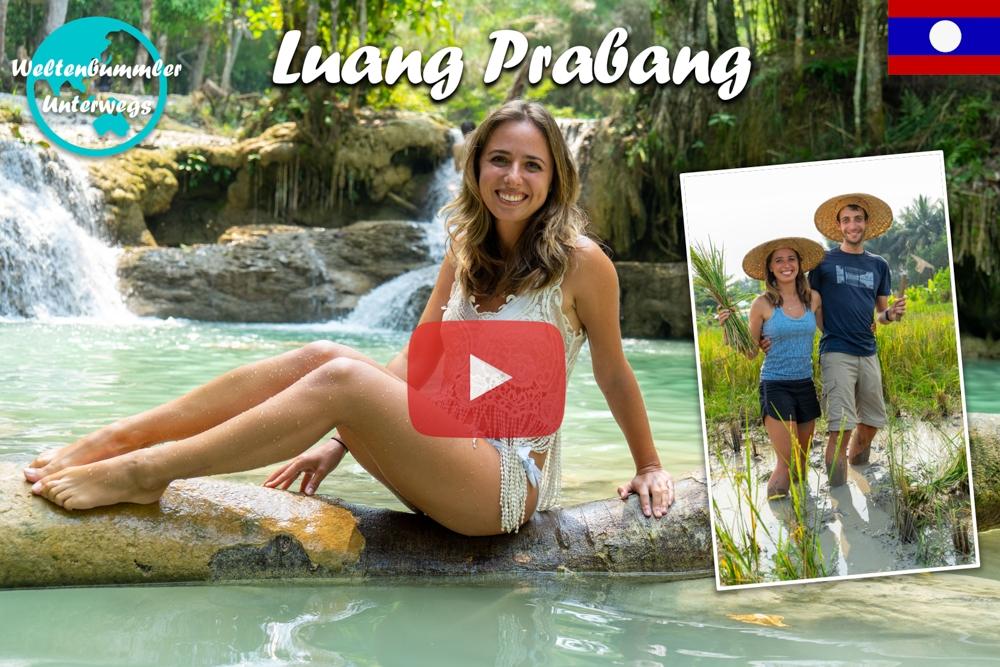 Luang Prabang ∙ Reisbauer Chris und Franzi und der Kuang-Si Wasserfall ∙ Laos ∙ Weltreise Vlog #77